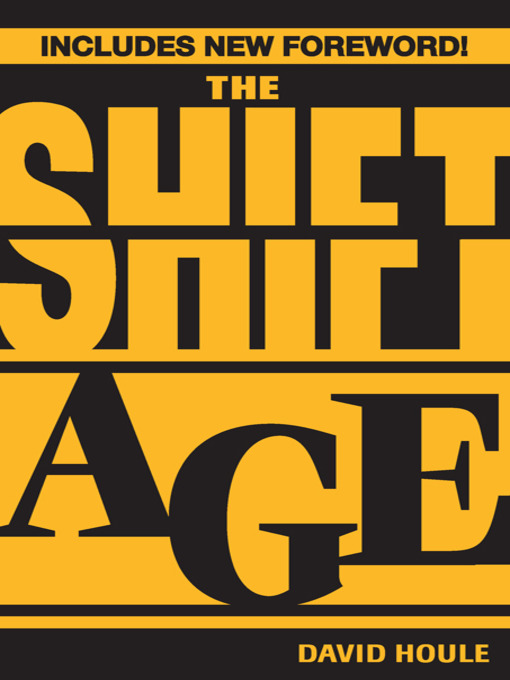 Title details for The Shift Age by David Houle - Available